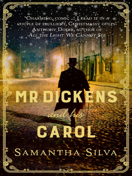 Title details for Mr Dickens and His Carol by Samantha Silva - Available